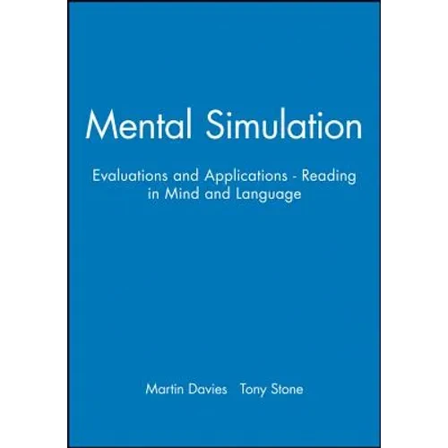 Mental Simulation: Evaluations and Applications - Reading in Mind and Language - Paperback