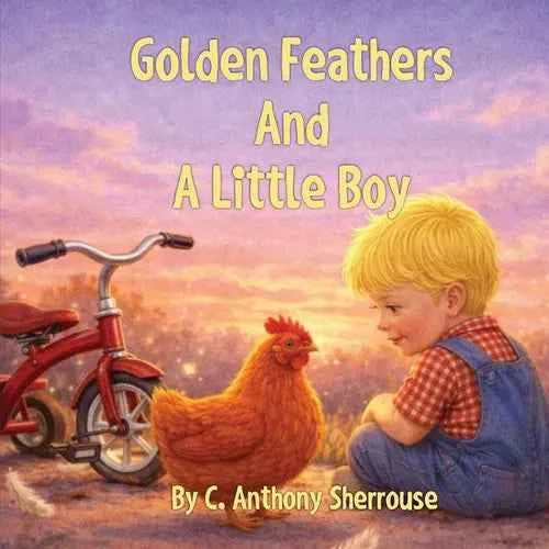 Golden Feathers And A Little Boy - Paperback