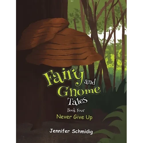 Fairy and Gnome Tales - Book Four - Paperback