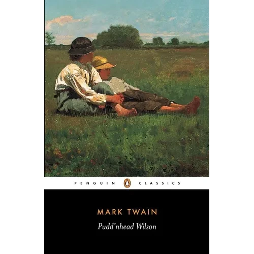 Pudd'nhead Wilson: And Those Extraordinary Twins - Paperback