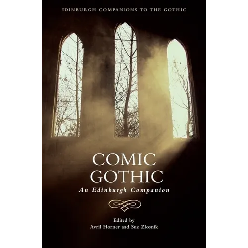 Comic Gothic: An Edinburgh Companion