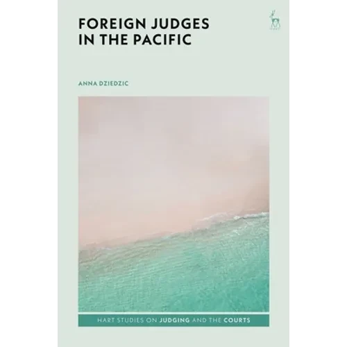 Foreign Judges in the Pacific - Paperback