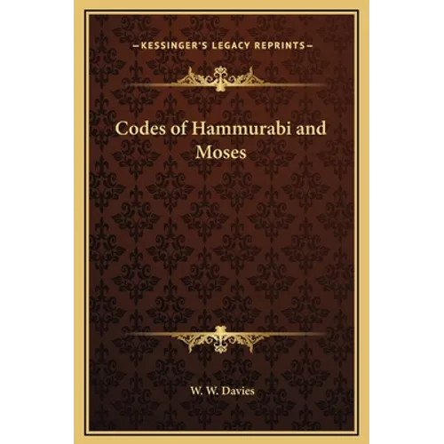 Codes of Hammurabi and Moses