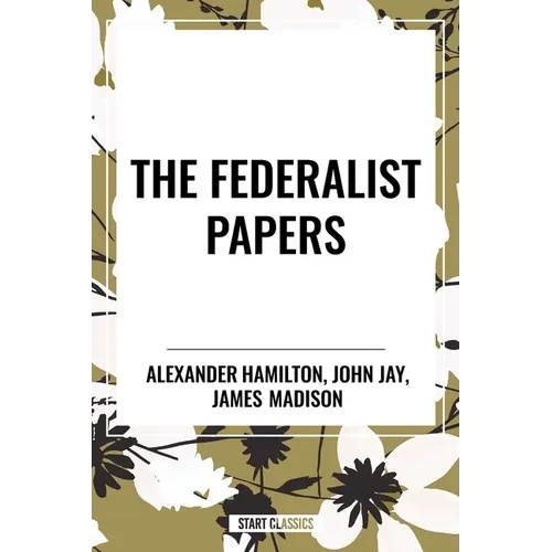 Federalist Papers - Paperback