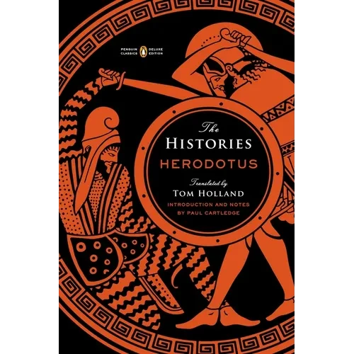 The Histories: (Penguin Classics Deluxe Edition)