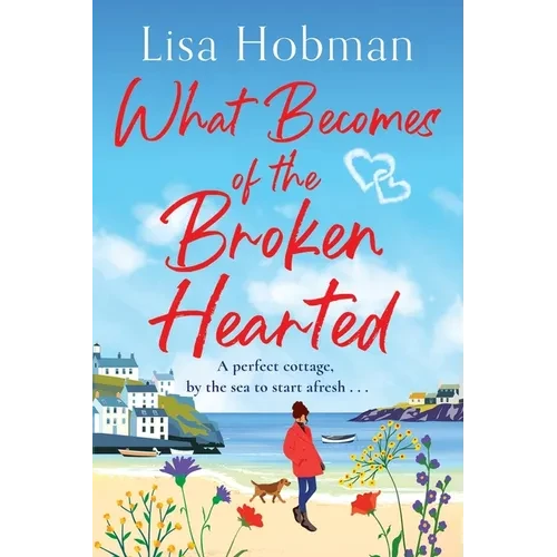 What Becomes of the Broken Hearted - Paperback