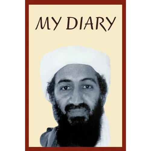 Osama Bin Laden's Personal Diary: 2003-2004 - Paperback