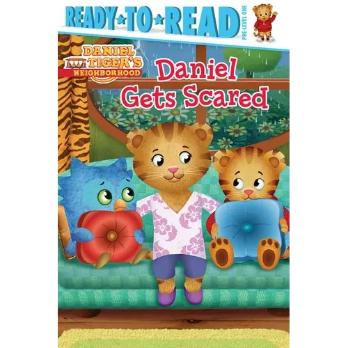 Daniel Gets Scared: Ready-To-Read Pre-Level 1 - Paperback