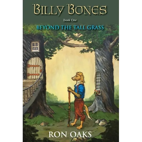 Beyond the Tall Grass (Billy Bones, #1) - Hardcover - IBook Store