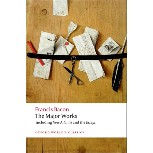 Francis Bacon: The Major Works