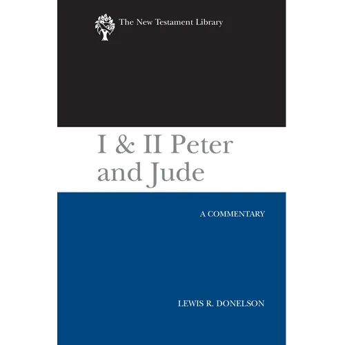 I & II Peter and Jude (2010): A Commentary - Hardcover