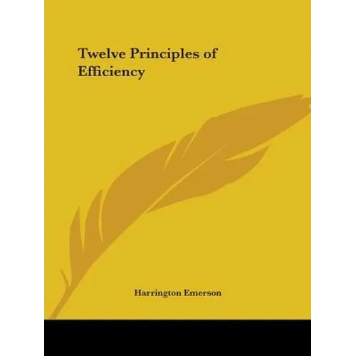 Twelve Principles of Efficiency - Paperback