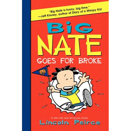 Big Nate Goes for Broke - Hardcover