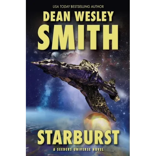 Starburst: A Seeders Universe Novel - Paperback