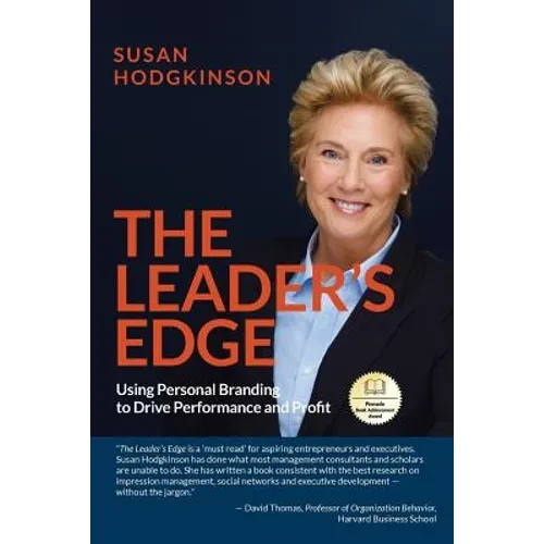 The Leader's Edge: Using Personal Branding to Drive Performance and Profit - Paperback