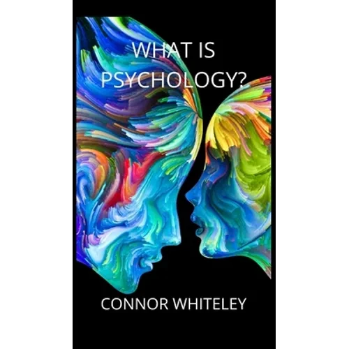 What is Psychology? - Hardcover