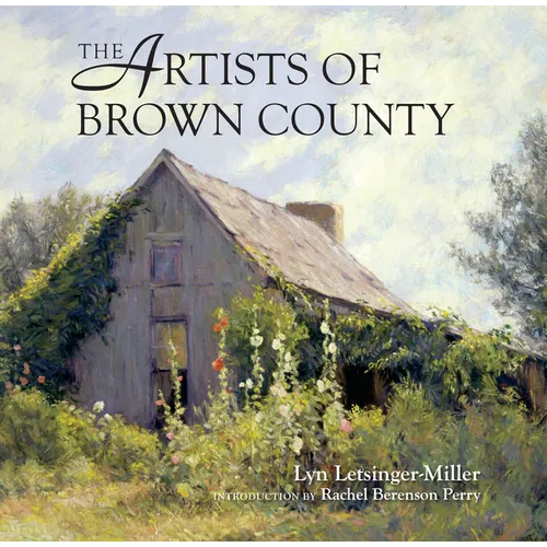 The Artists of Brown County - Paperback - IBook Store
