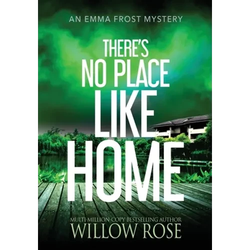 There's No Place like Home - Hardcover