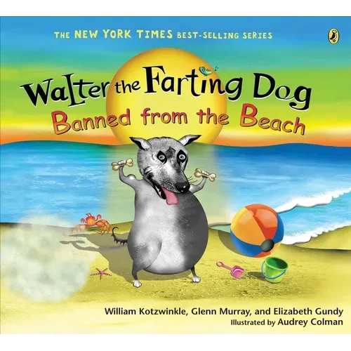 Walter the Farting Dog: Banned from the Beach - Paperback
