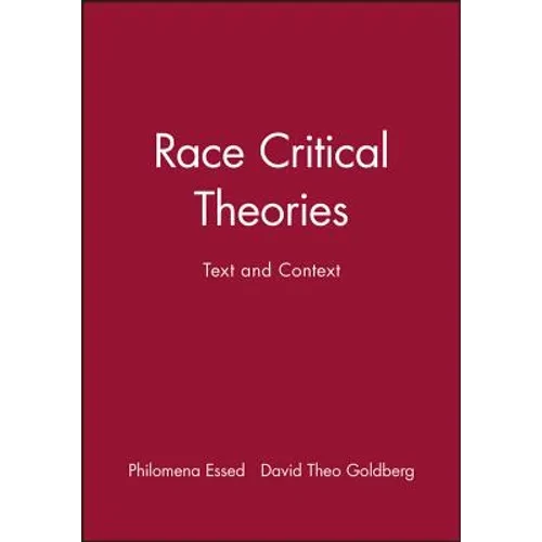 Race Critical Theories - Paperback