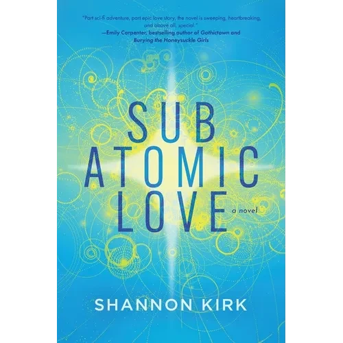 Subatomic Love - Paperback
