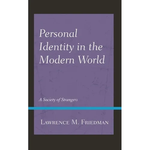 Personal Identity in the Modern World: A Society of Strangers - Paperback