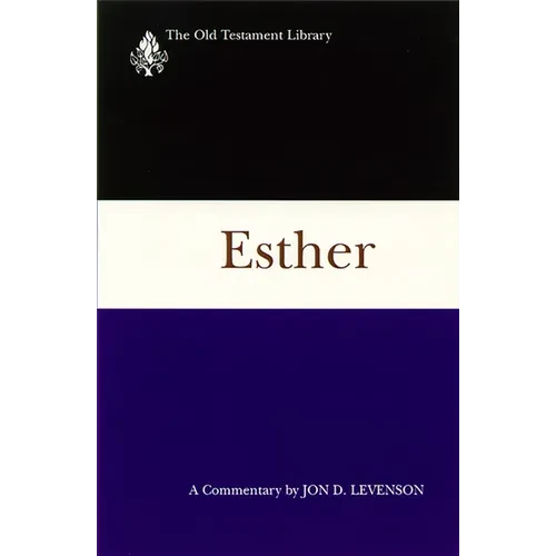 Esther: A Commentary - Paperback