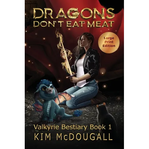 Dragons Don't Eat Meat