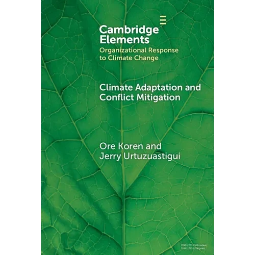 Climate Adaptation and Conflict Mitigation - Hardcover