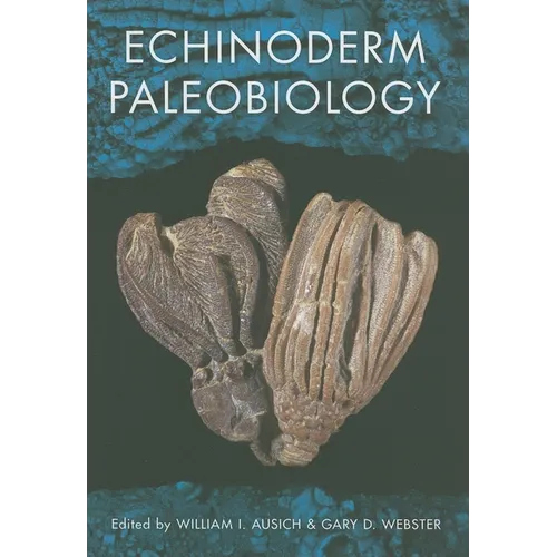 Echinoderm Paleobiology - Hardcover - IBook Store