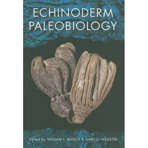 Echinoderm Paleobiology - Hardcover