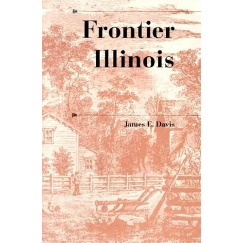 Frontier Illinois - Paperback - IBook Store
