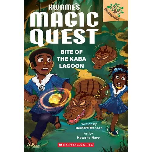 Bite of the Kaba Lagoon: A Branches Book (Kwame's Magic Quest #3) - Paperback