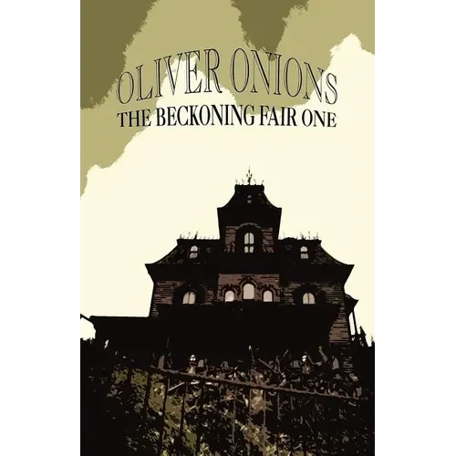 The Beckoning Fair One - Paperback