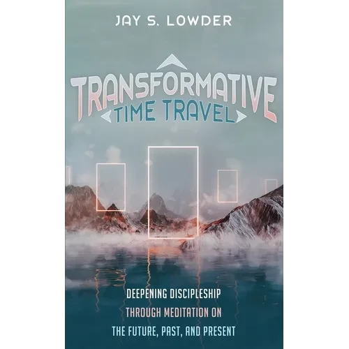 Transformative Time Travel - Paperback