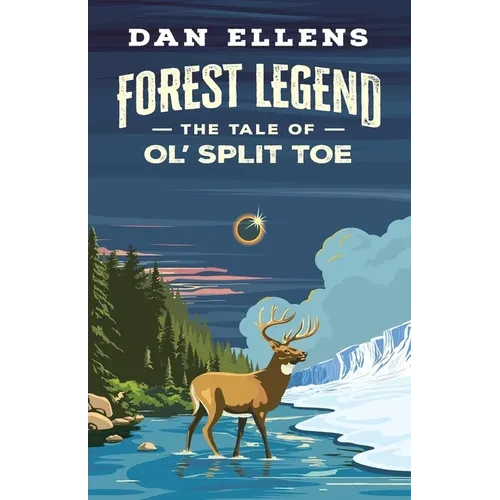 Forest Legend: The Tale of Ol' Split Toe - Paperback