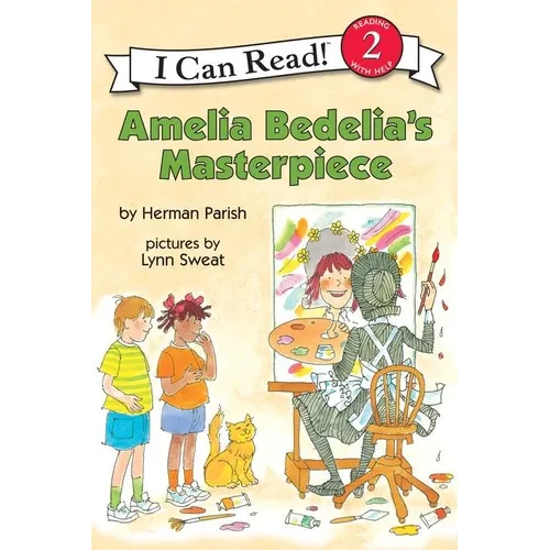 Amelia Bedelia's Masterpiece - Paperback