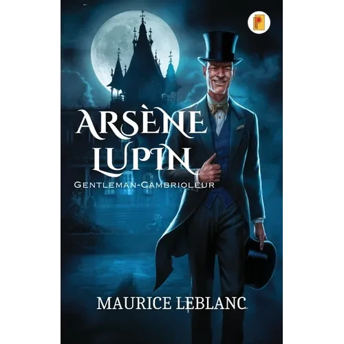 Arsène Lupin, Gentleman-Cambrioleur - Paperback