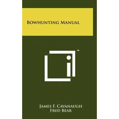 Bowhunting Manual