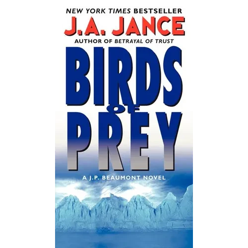 Birds of Prey: A J. P. Beaumont Novel - Mass Market Paperbound