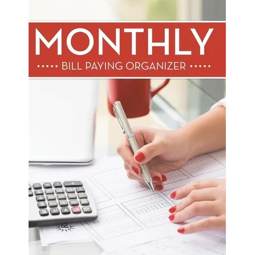 Monthly Bill Paying Organizer - Paperback