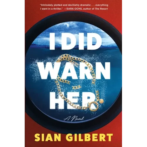 I Did Warn Her - Hardcover
