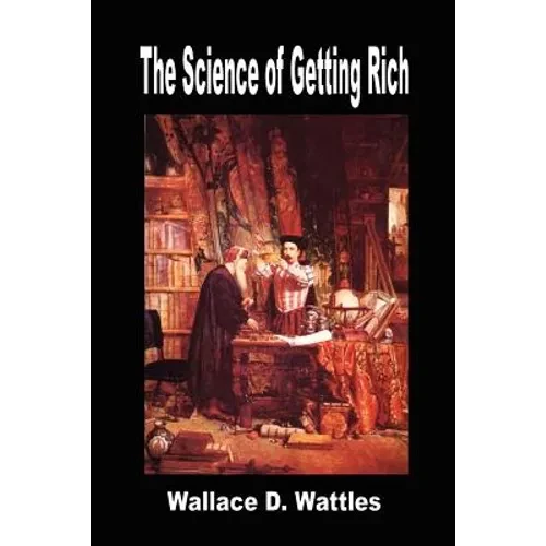 The Science of Getting Rich - Paperback
