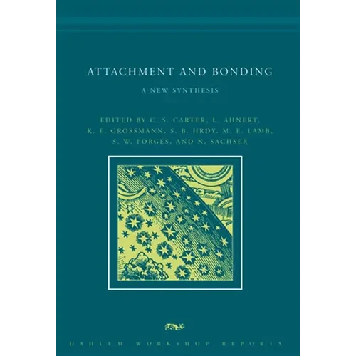 Attachment and Bonding: A New Synthesis - Paperback - IBook Store