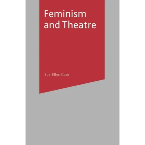 Feminism and Theatre - Paperback - IBook Store