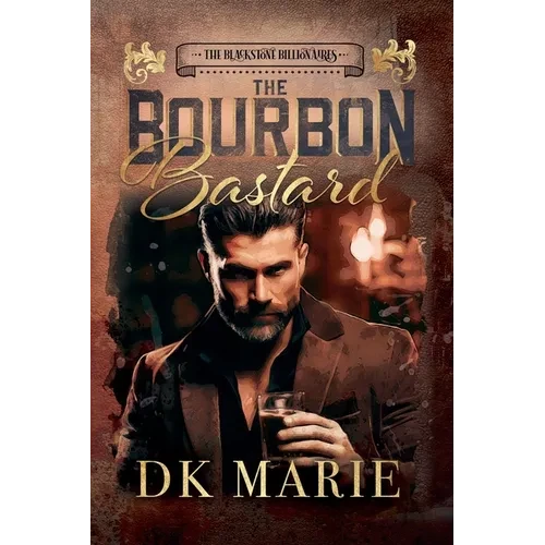The Bourbon Bastard - Paperback