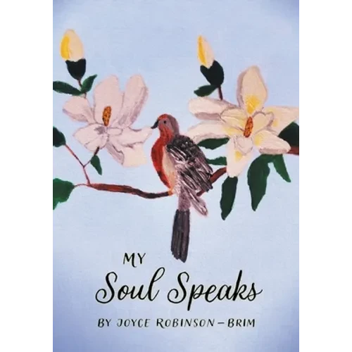 My Soul Speaks - Paperback