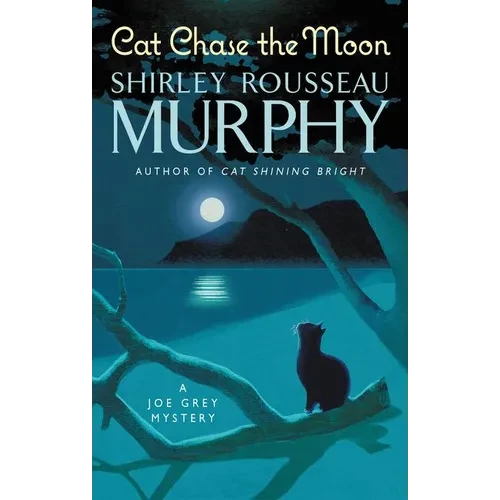 Cat Chase the Moon: A Joe Grey Mystery - Mass Market Paperbound