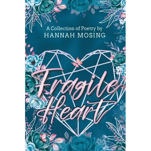 Fragile Heart