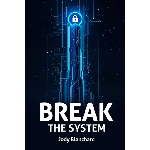 Break the System - Paperback